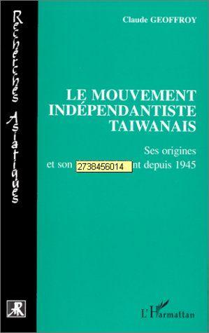 Le mouvement indépendantiste taïwanais