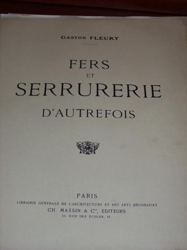   Fers Et Serrurerie DAutrefois. FLEURY Gaston Occasion Livre