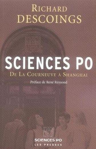 Sciences Po ; de la Courneuve à Shanghai