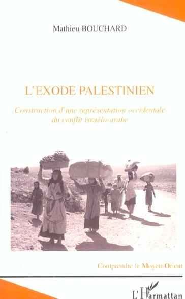 L'exode palestinien - construction d'une representtion occidentale du conflit israelo-palestinien