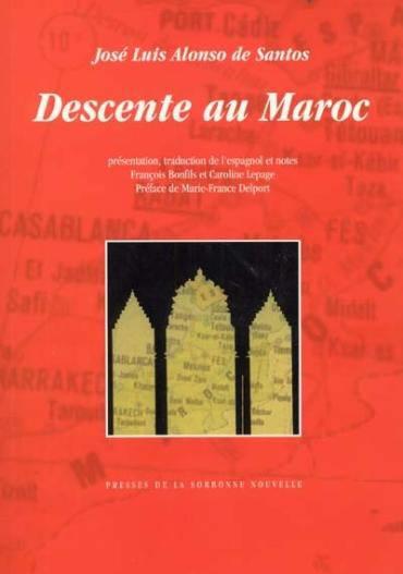 Descente au maroc/<i>bajarse al moro</i>
