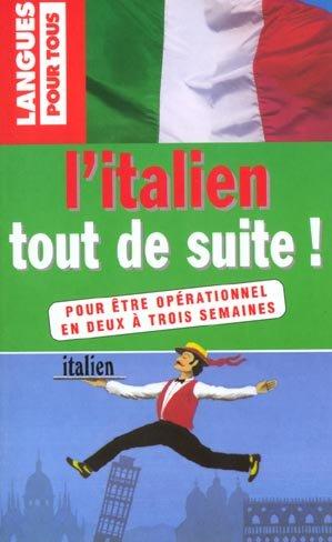 L'Italien Tout De Suite
