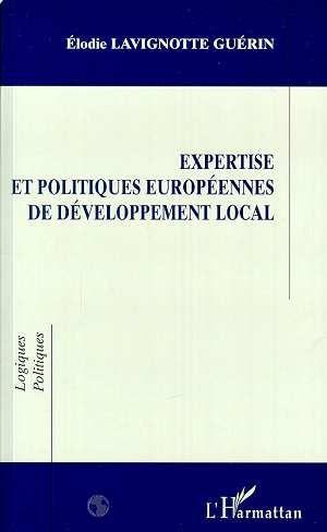 Expertise et politiques européennes de développement local