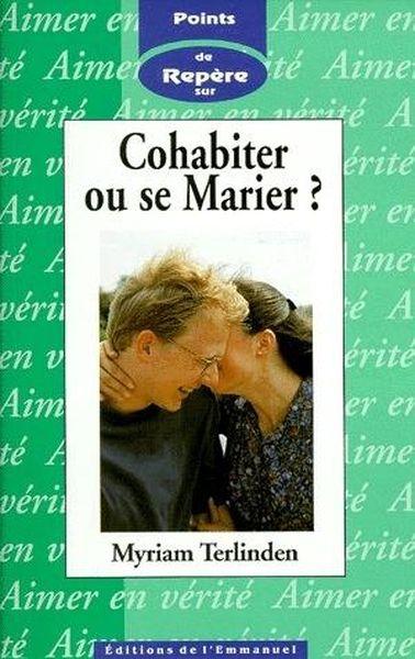 Cohabiter ou se marier?