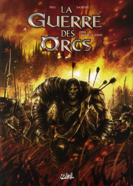 La guerre des orcs t.1 ; l'art de la guerre
