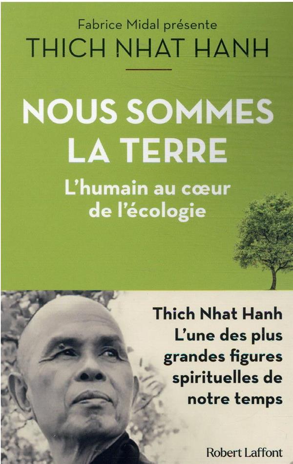 Vente Livre :                                    Nous sommes la Terre
- Nhat Thich Hanh  - Nhat Hanh                                     