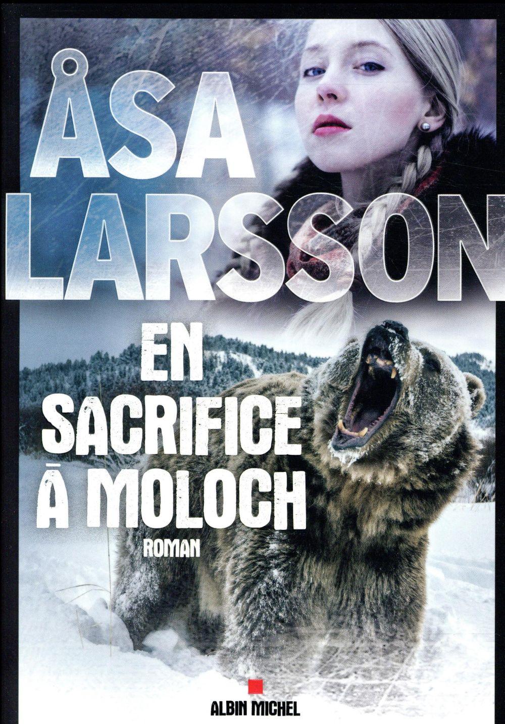 Vente Livre :                                    En sacrifice à Moloch
- Larsson àSa                                     
