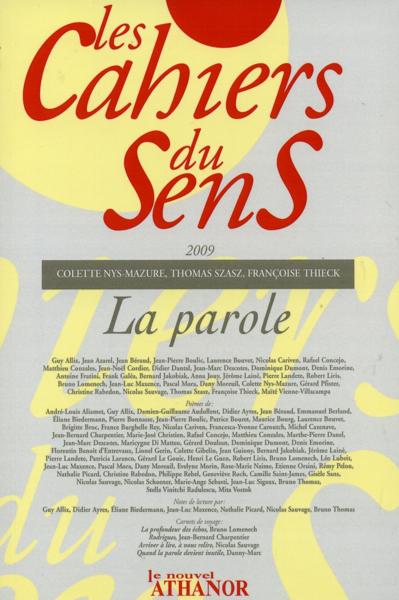Revue Les Cahiers Du Sens ; La Parole