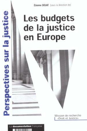 Les budgets de la justice en europe