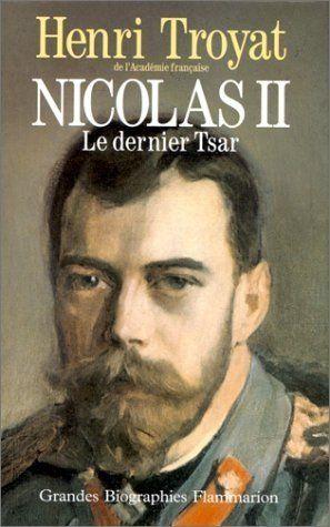 Nicolas Ii Le Dernier Tsar