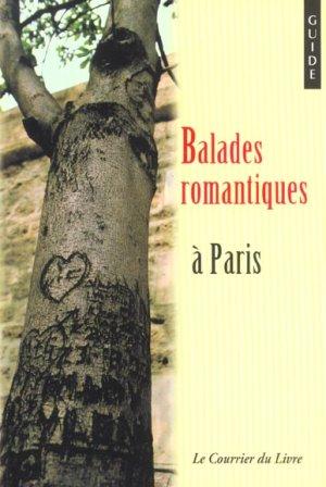 Balades romantiques à Paris