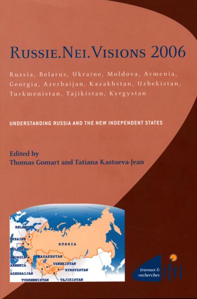Russie. nei. visions 2006 ; understanding russia and the new independent states
