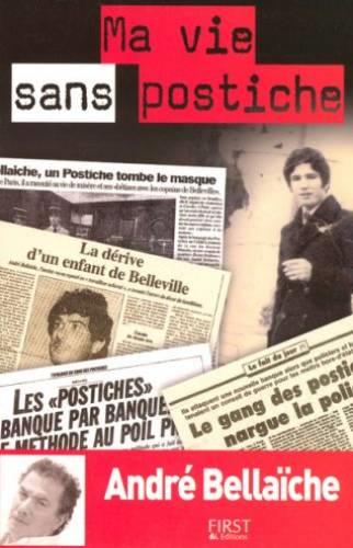 Ma vie sans postiche