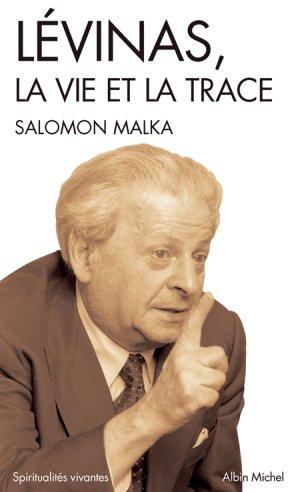 Levinas, la vie et la trace