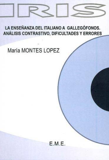 La ensenanza del italiano a gallegofonos ; analisis contrastivo, difficultades y errores, fernelmont