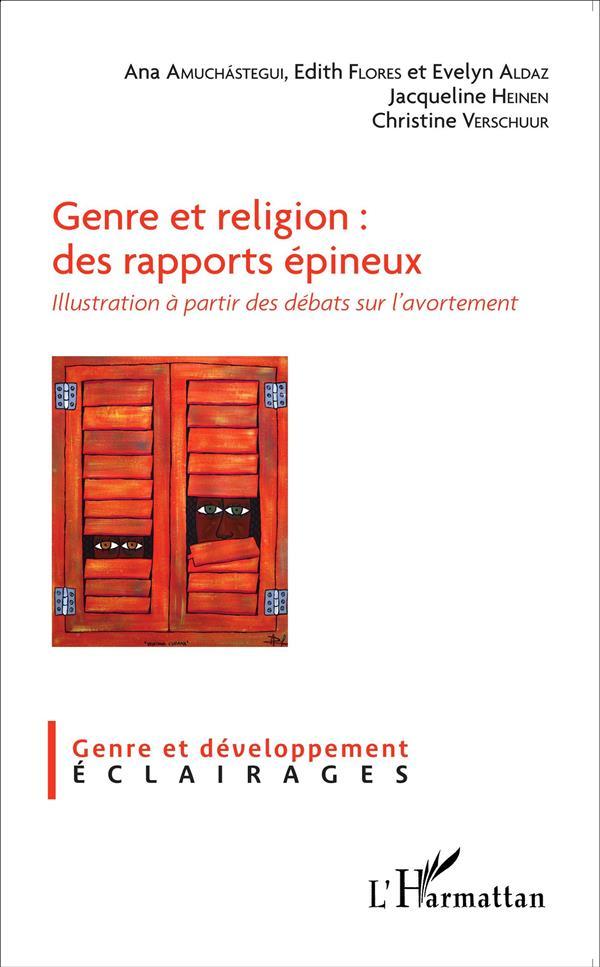 Genre et religion : des rapports épineux; illustration à partir des débats sur l'avortement