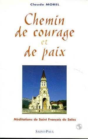 Chemin de courage et de paix