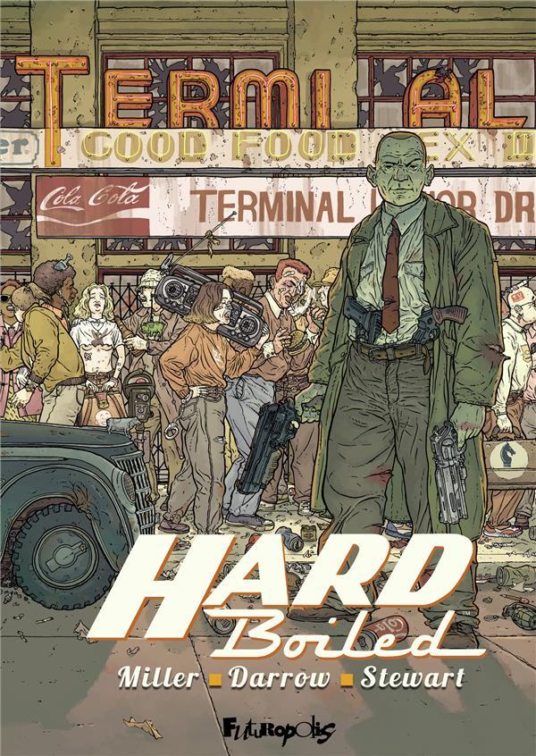 Vente Livre :                                    Hardboiled
- Miller  - Darrow                                     