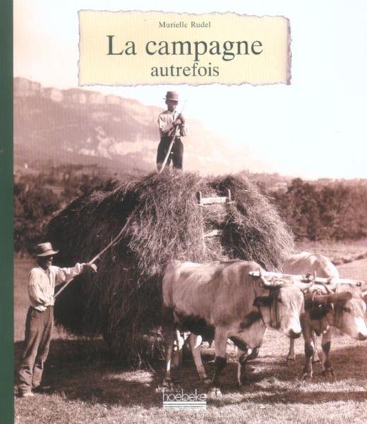 La campagne autrefois