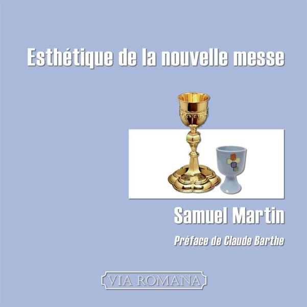 Esthetique De La Nouvelle Messe