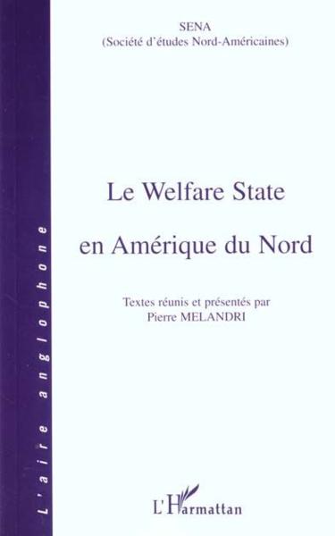 Le welfare state en Amérique du nord