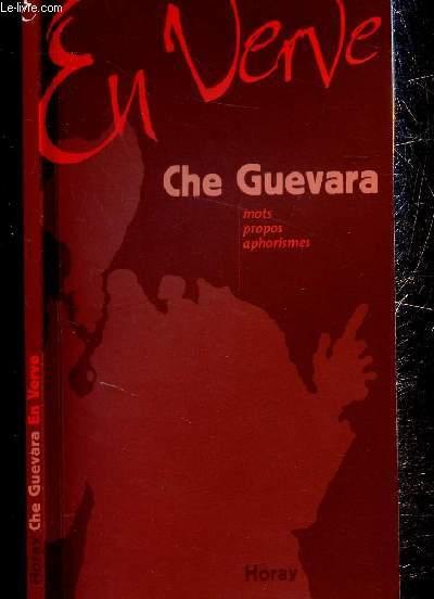 Che Guevara en verve