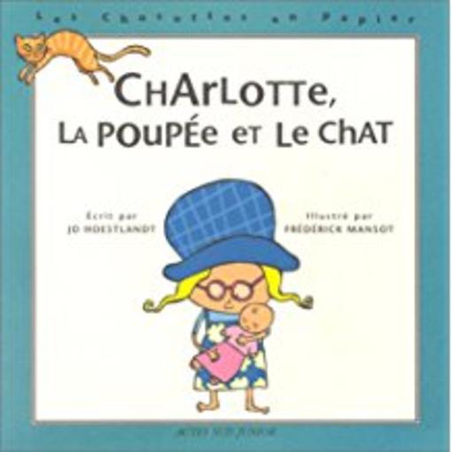 Charlotte, la poupee et le chat - les chocottes en papier