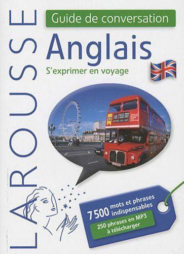 Guide de conversation anglais ; s'exprimer en voyage