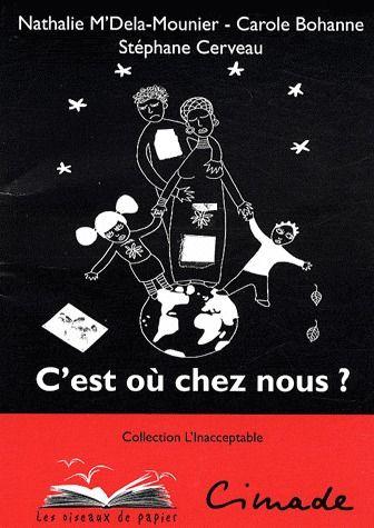 C'est ou chez nous ?