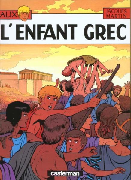 Vente Livre :                                    Alix t.15 ; l'enfant grec
- Jacques Martin                                     