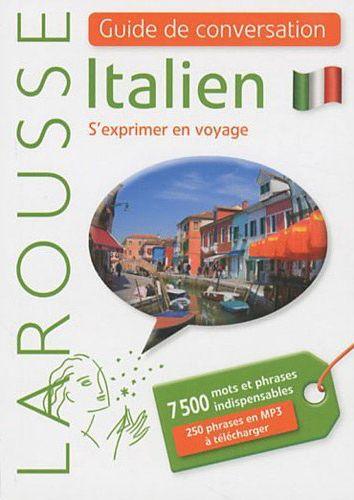Guide de conversation italien ; s'exprimer en voyage