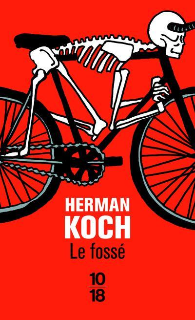 Vente Livre :                                    Le fossé
- Herman Koch                                     