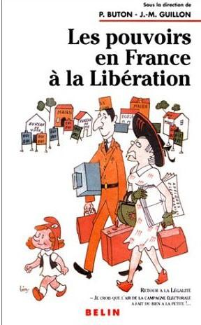 Les pouvoirs en France à la Libération