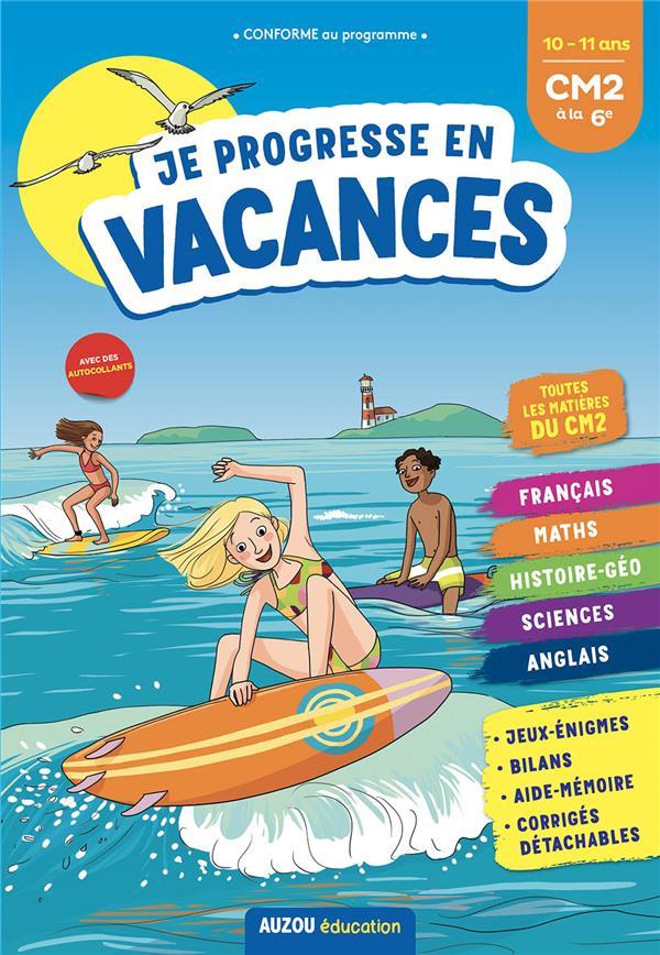 Vente Livre :                                    Cahier de vacances ; je progresse en vacances ; CM2 à la 6e (édition 2021)
- Laurence Vincenot                                     