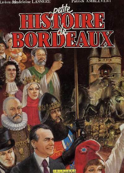 Petite Histoire Bordeaux