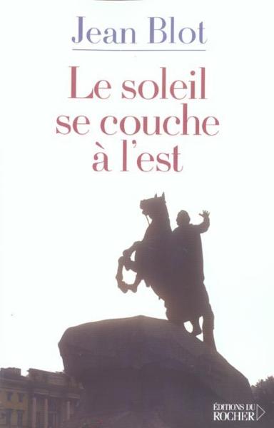 Le soleil se couche a l'est