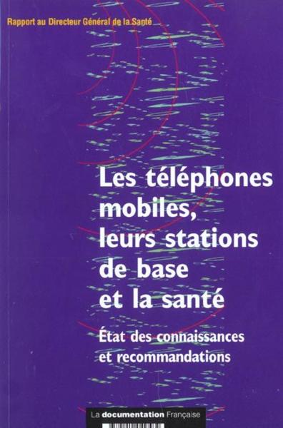Les telephones mobiles, leurs stations de base et la sante