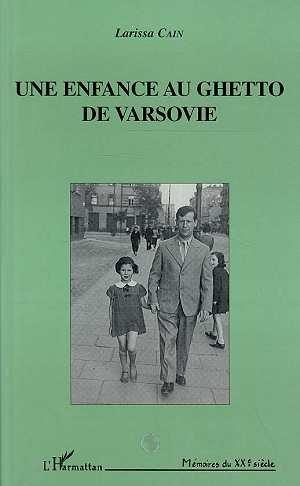 Une enfance au ghetto de Varsovie