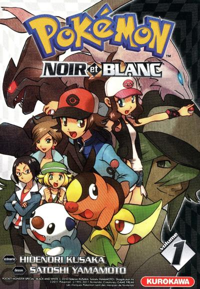 Vente Livre :                                    Pokémon - noir et blanc t.1
- Satoshi Yamamoto  - Hidendri Kusaka  - Hidenori KUSAKA                                     