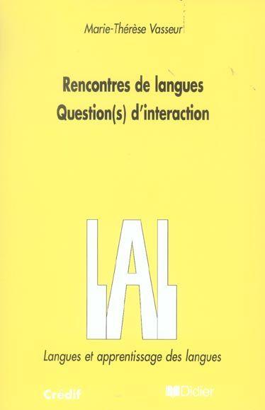 Rencontres de langues question(s) d'interaction - livre