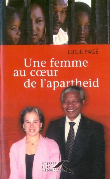 Une femme au coeur de l'apartheid