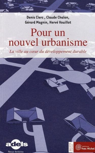 Pour un nouvel urbanisme