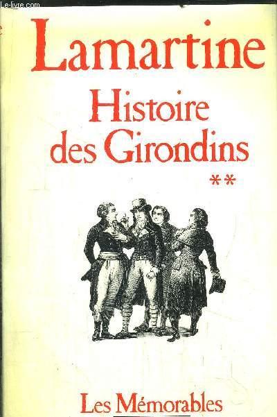 Histoire Girondins T.2
