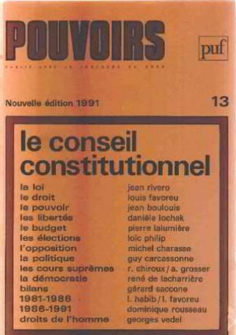 Pouvoirs, N 13. Le Conseil Constitutionnel