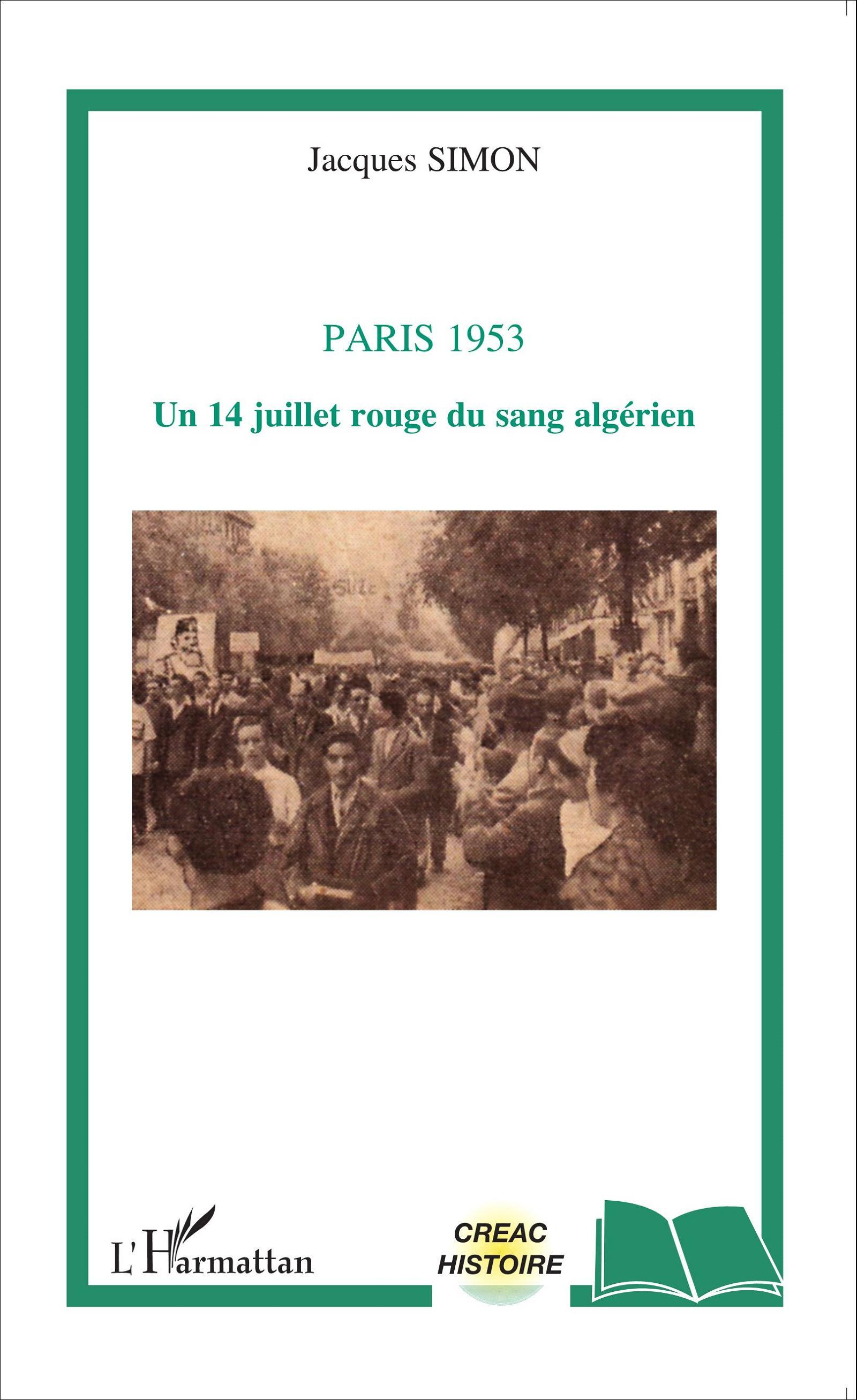 Paris 1953 ; un 14 juillet rouge du sang algérien