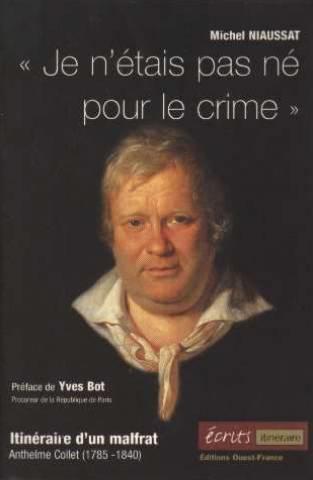 Je n'etais pas ne pour le crime