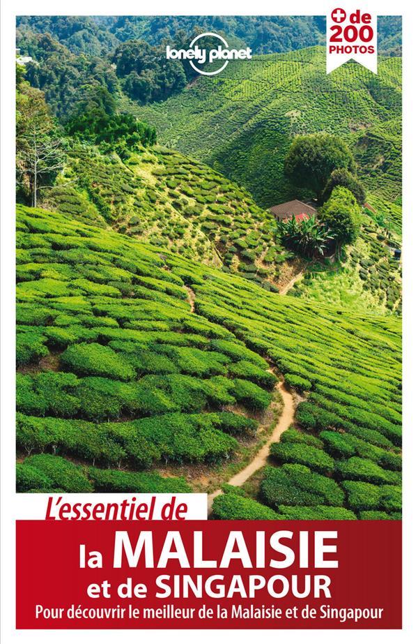 L'essentiel de la Malaisie et de Singapour