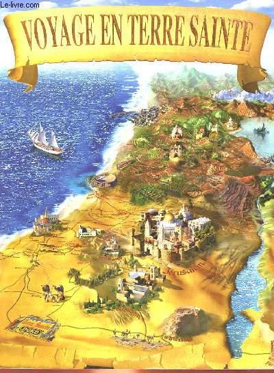 Voyage En Terre Sainte