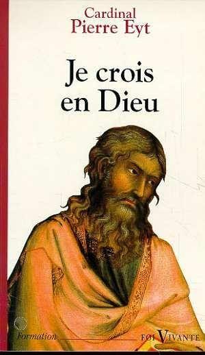 Je crois en Dieu
