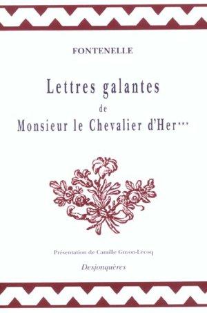 Lettres Galantes De Monsieur Le Chevalier D'Her